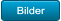 Bilder Bilder
