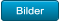 Bilder Bilder