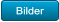 Bilder Bilder