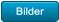 Bilder Bilder